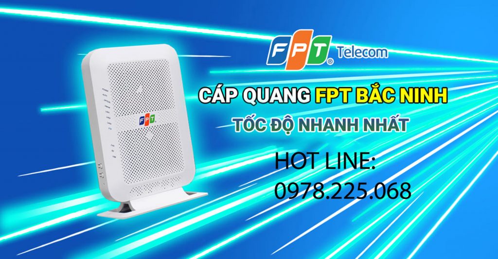 Lắp mạng internet FPT Bắc Ninh