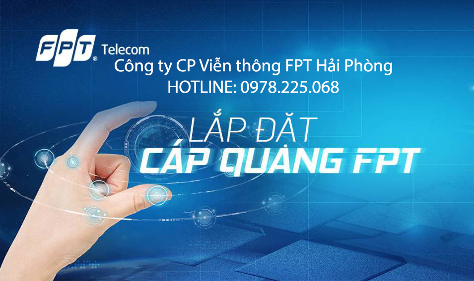 Báo giá lắp mạng FPT Hải Phòng