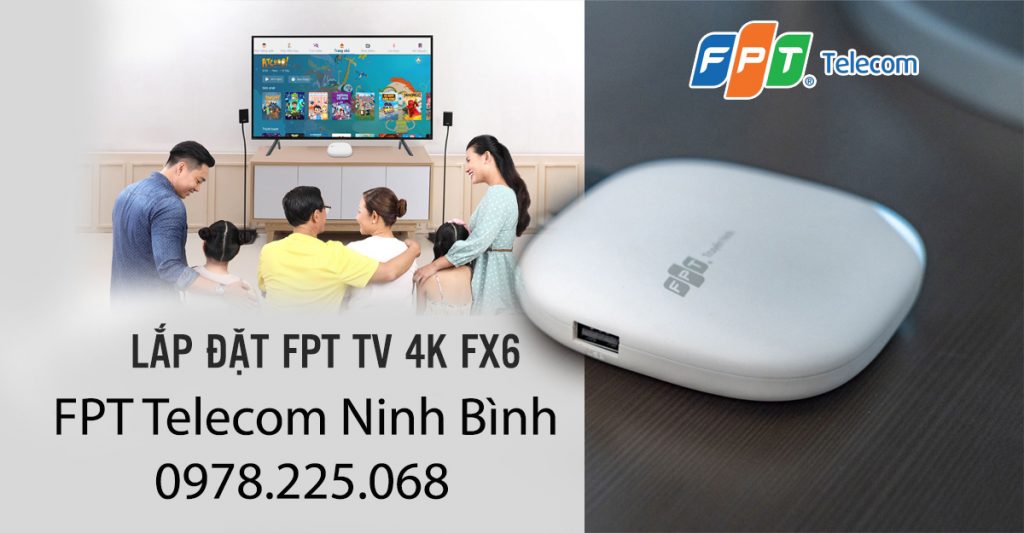 Đăng ký wifi FPT Ninh Bình năm 2021