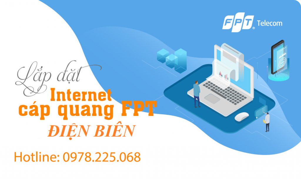 Lắp mạng FPT Điện Biên - Lắp mạng FPT giá rẻ