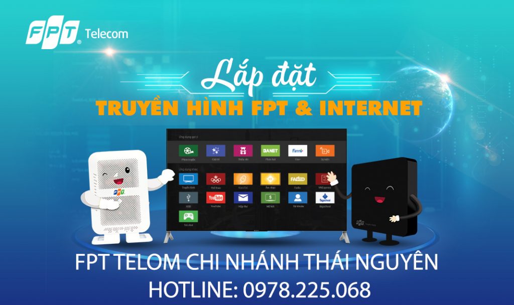 BÁO GIÁ INTERNET FPT THÁI NGUYÊN