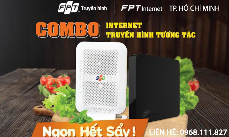 Đăng ký combo internet & truyền hình FPT TP. Hồ Chí Minh giá rẻ