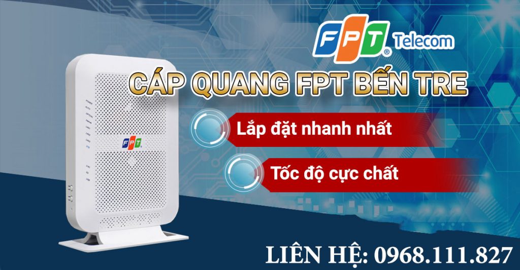 Đăng ký combo internet & truyền hình FPT Bến Tre