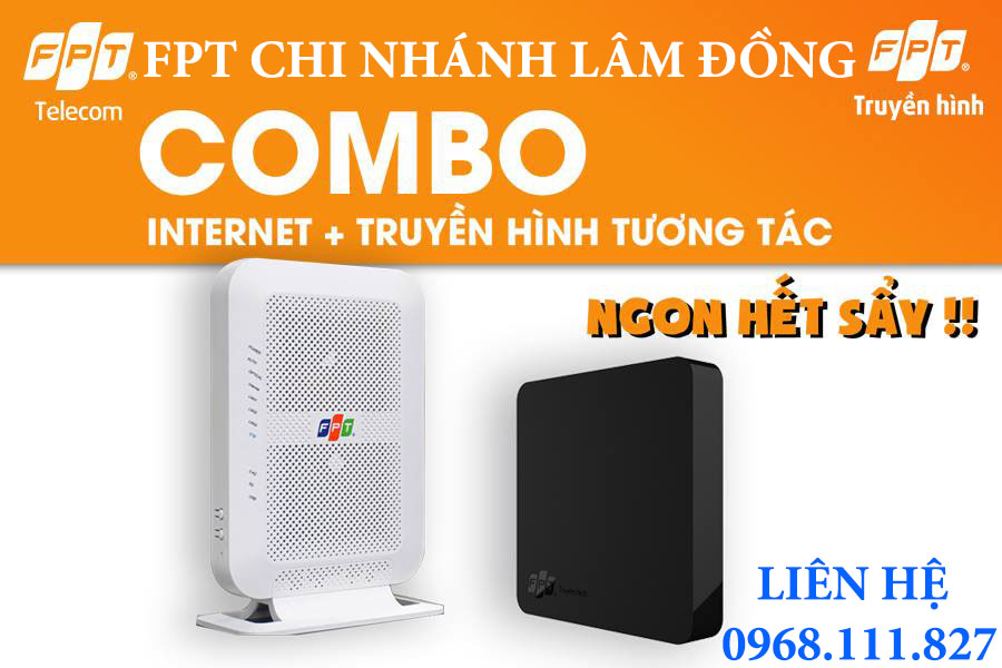 Đăng ký combo internet & truyền hình FPT Lâm Đồng