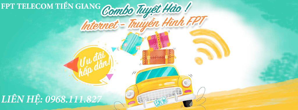 Đăng ký combo internet & truyền hình FPT Tiền Giang