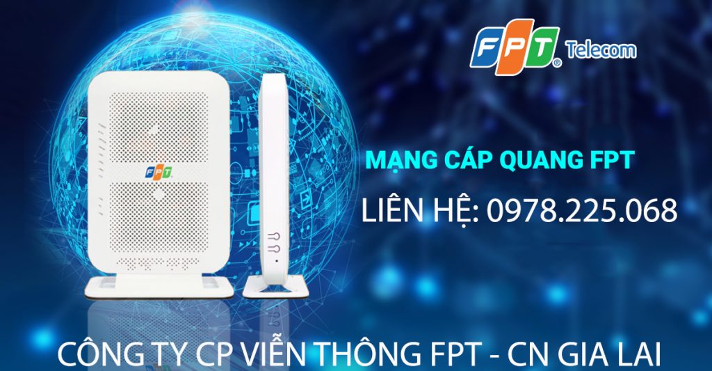 Đăng ký lắp mạng FPT Gia Lai