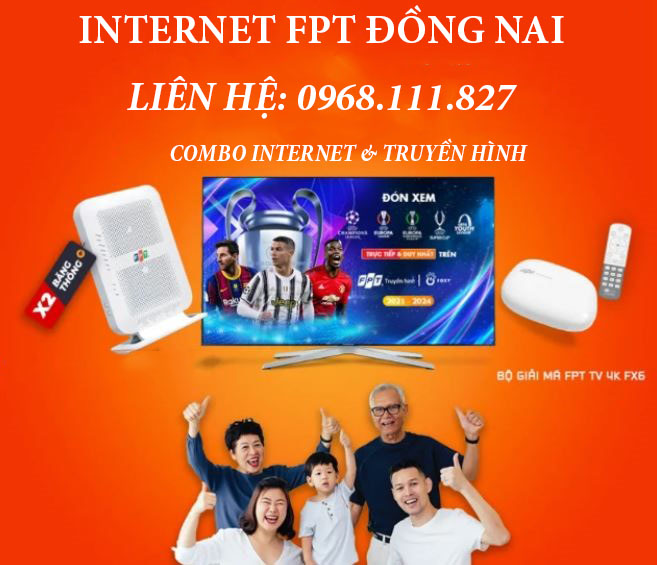 Đăng ký combo internet & truyền hình FPT Đồng Nai