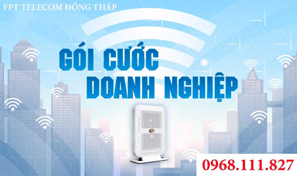 Đăng ký lắp mạng internet FPT Doanh nghiệp tại Đồng Tháp